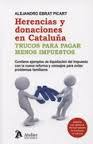 Herencias y donaciones en Cataluña. Trucos para pagar menos impuestos vignette