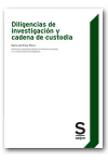 Diligencias de investigación y cadena de custodia vignette