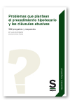 Problemas que plantean el procedimiento hipotecario y las cláusulas abusivas vignette