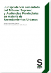 Jurisprudencia comentada del Tribunal Supremo y Audiencias Provinciales en materia de arrendamientos urbanos vignette