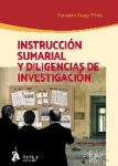 Instrucción sumarial y diligencias de investigación vignette