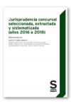 Jurisprudencia concursal seleccionada, extractada y sistematizada vignette