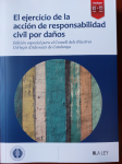 El ejercicio de la acción de responsabilidad civil por daños vignette