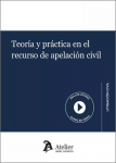 Teoría y práctica en el recurso de apelación civil vignette