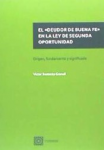 El "deudor de buena fe" en la ley de segunda oportunidad vignette