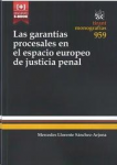 Las garantías procesales en el espacio europeo de justicia penal vignette