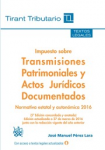 Impuesto sobre transmisiones patrimoniales y actos jurídicos documentados vignette