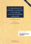 La imprudencia del trabajador accidentado y su incidencia en la responsabilidad empresarial vignette