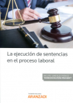 La ejecución de sentencias en el proceso laboral vignette