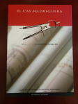 El cas madriguera vignette